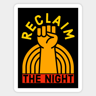 Reclaim The Night Magnet